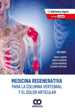 Medicina Regenerativa para la Columna Vertebral y el Dolor Articular