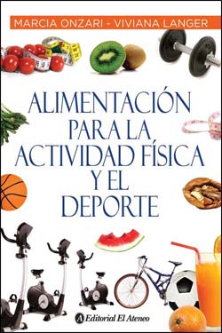 Alimentación para la Actividad Física y el Deporte