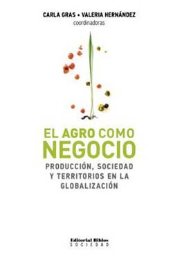 El Agro Como Negocio